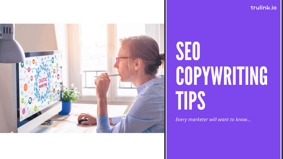 SEO Copywriting Tips Every Marketer Should Know